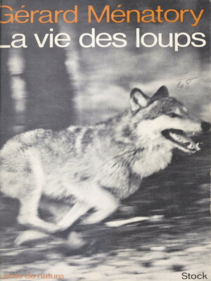 cover image of La vie des loups